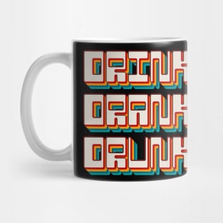 Drink Drank Drunk Mug